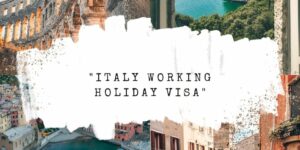 italy working holiday visa