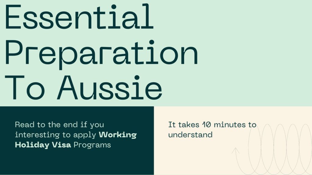 7 Essential Preparation Before Applying Working Holiday Visa Australia